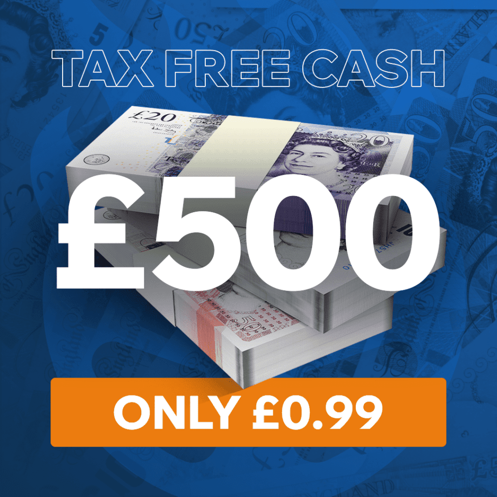 Win £500 Tax Free Cash!